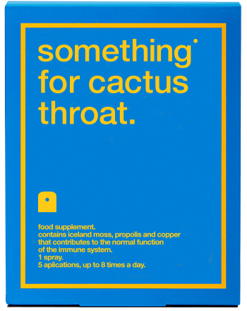 Something® for a cactus throat